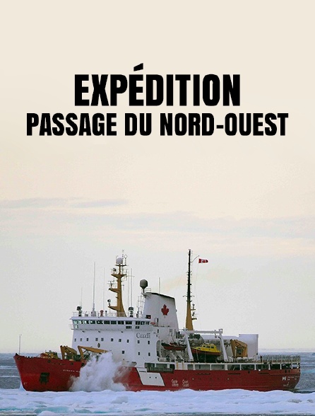 Expédition passage du Nord-Ouest