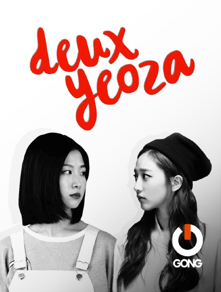 GONG - Deux Yeoza