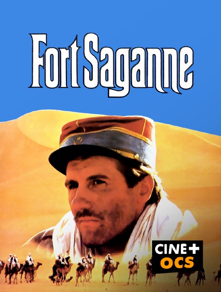 CINÉ Cinéma - Fort Saganne