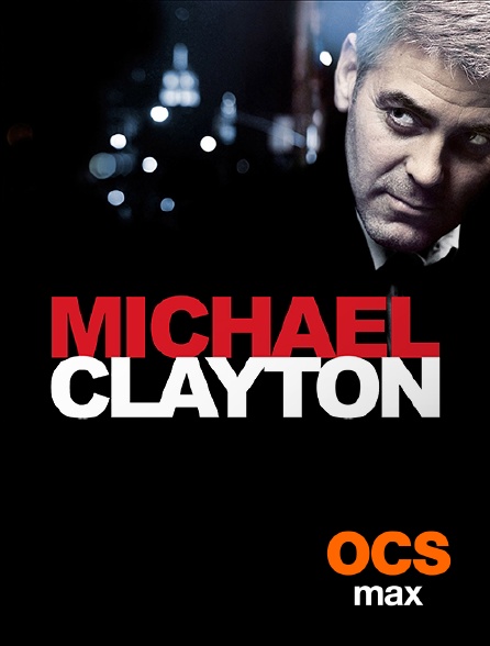 OCS Max - Michael Clayton
