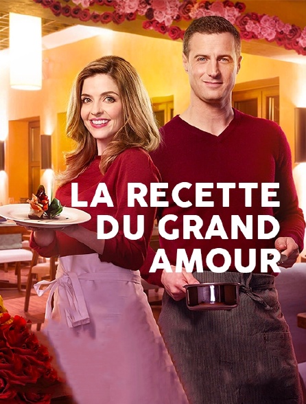 La recette du grand amour