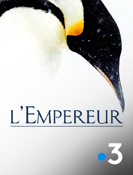France 3 - L'empereur