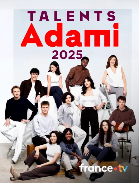 France.tv - Talents Adami 2025