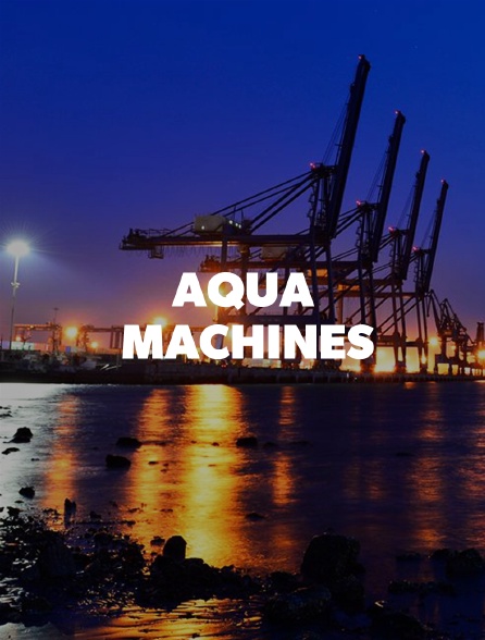 Aqua Machines