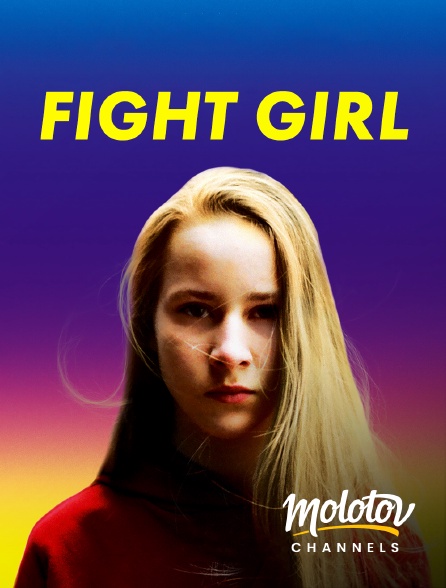 Molotov Channels - Fight girl