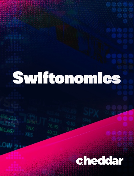 Cheddar News - Swiftonomics