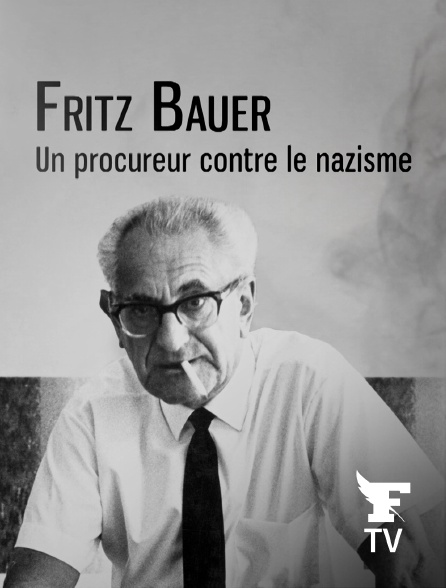 Le Figaro TV - Fritz Bauer, un procureur contre le nazisme