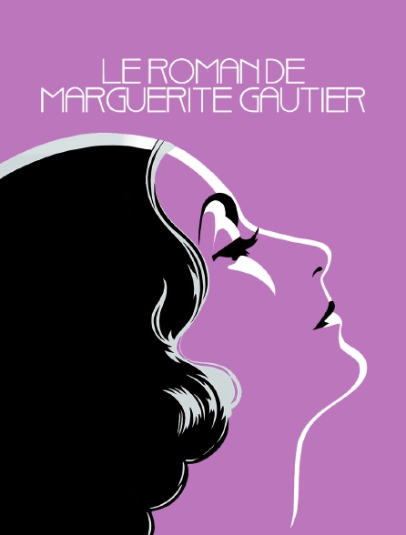 Le roman de Marguerite Gautier