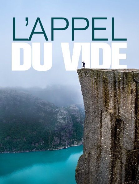 L'appel du vide