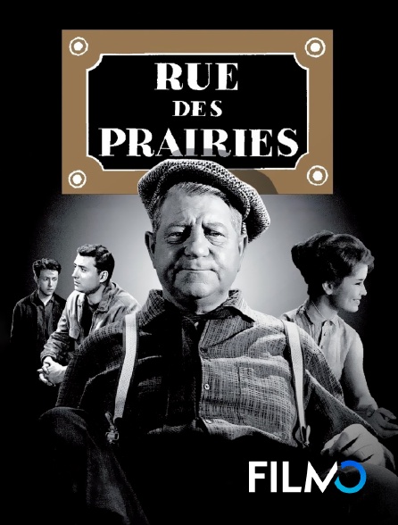 FilmoTV - Rue des prairies