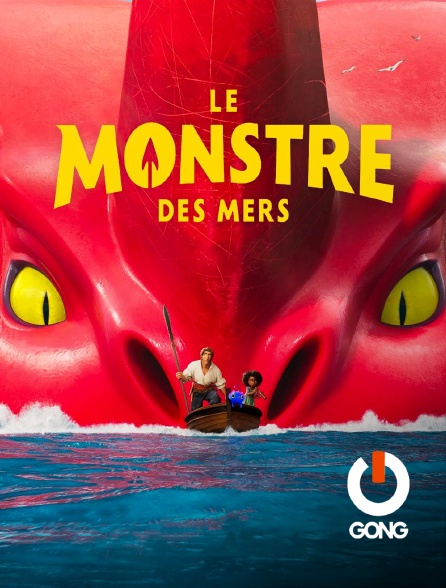 GONG - Le Monstre des mers