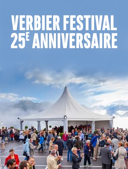 Verbier Festival, 25e anniversaire