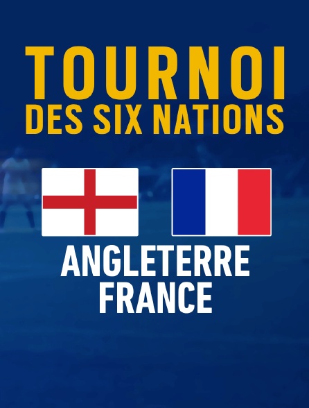 Rugby : Tournoi des VI Nations - Angleterre / France