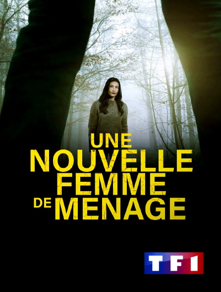 TF1 - Une nouvelle femme de ménage