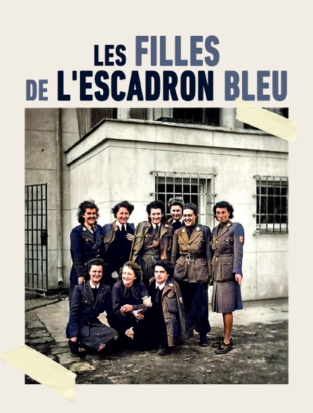 Les filles de l'Escadron bleu