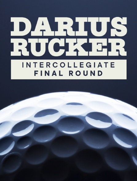 Golf - Darius Rucker Intercollegiate Final Round