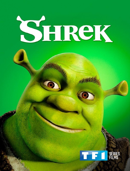 TF1 Séries Films - Shrek