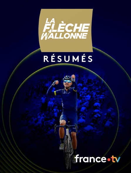 france.tv - La Flèche Wallonne - Résumés en replay