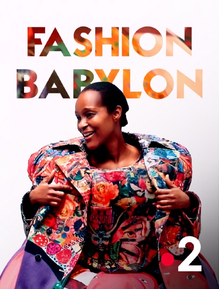 France 2 - Fashion Babylon