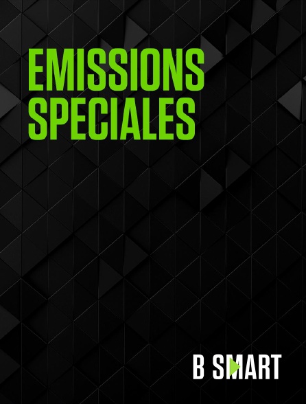 BSmart - Emissions spéciales