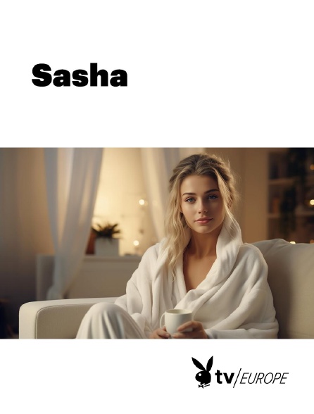 Playboy TV - Sasha