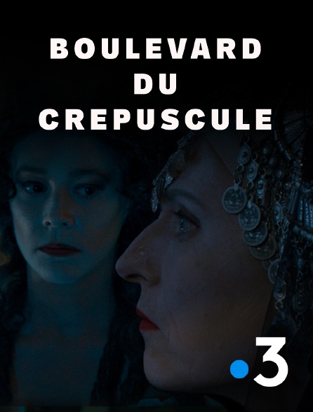 France 3 - Boulevard du crépuscule