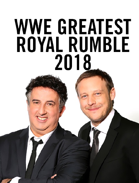 WWE Greatest Royal Rumble 2018