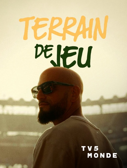 TV5MONDE - Terrain de jeu