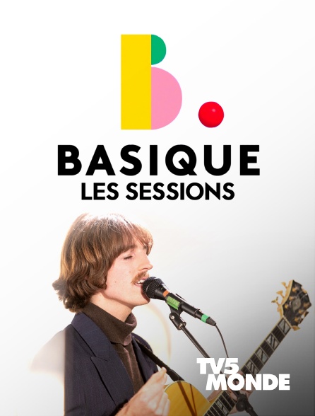TV5MONDE - Basique, les sessions