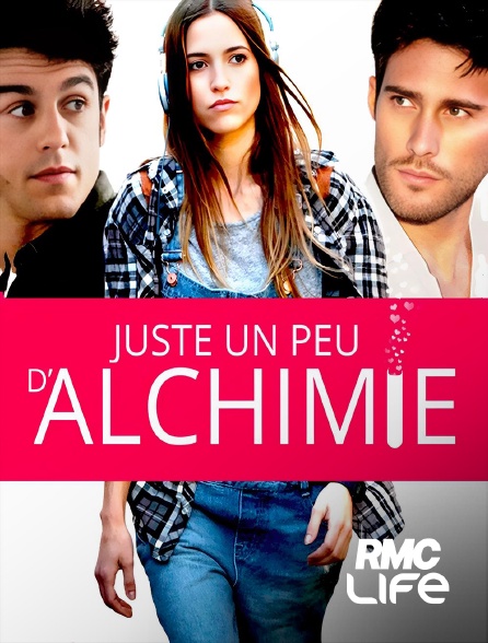 RMC Life - Juste un peu d'alchimie