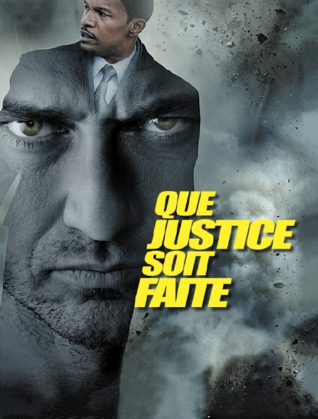 Que justice soit faite