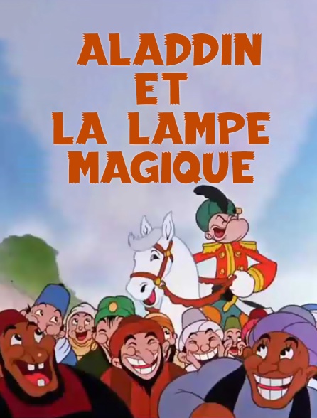 Aladdin et la lampe magique
