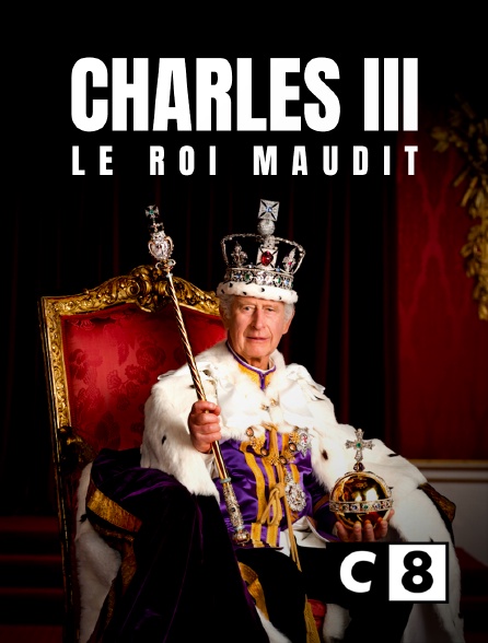 C8 - Charles III le roi maudit