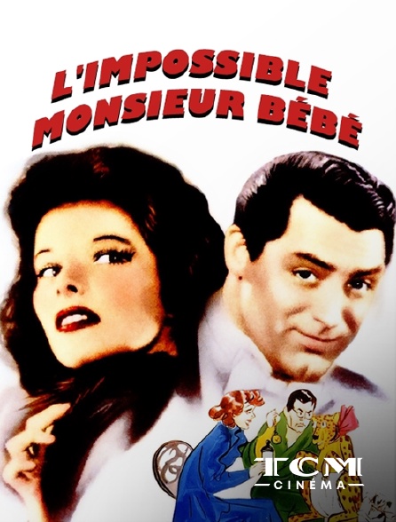 TCM Cinéma - L'impossible monsieur Bébé