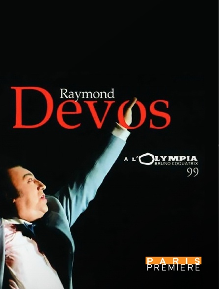 Paris Première - Raymond Devos à l'Olympia