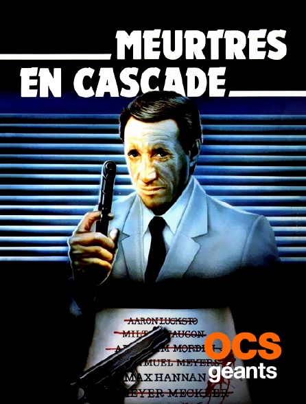OCS Géants - Meurtres en cascade