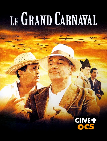 CINÉ Cinéma - Le grand carnaval