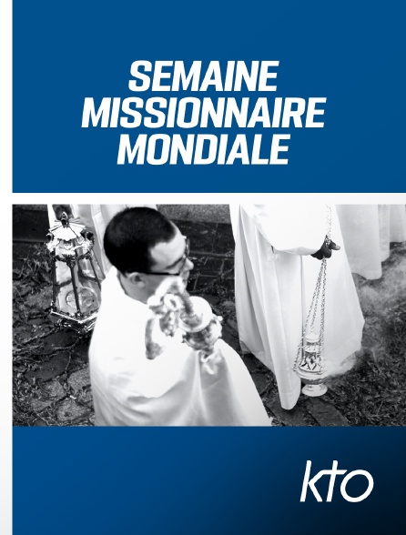 KTO - Semaine missionnaire mondiale