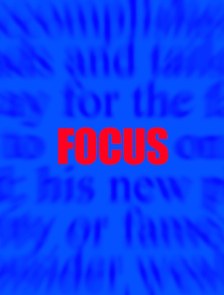 Focus