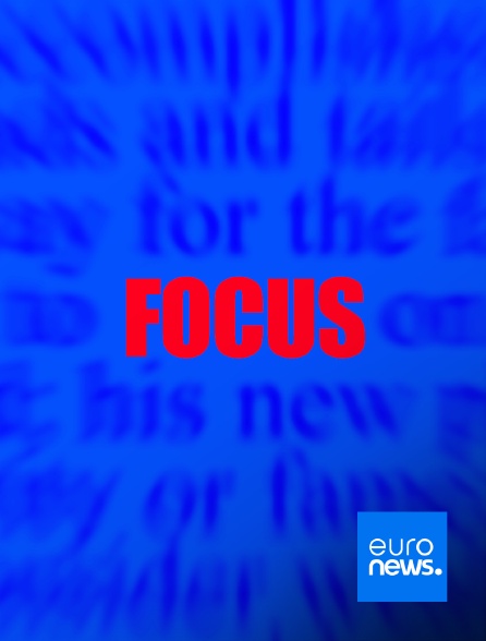 Euronews - Focus