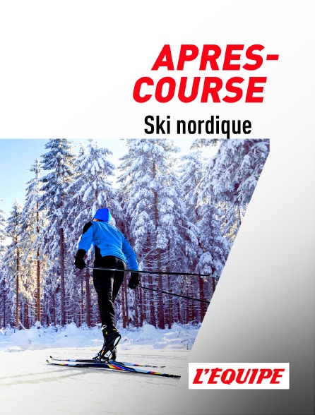 L'Equipe - Ski nordique : après-course