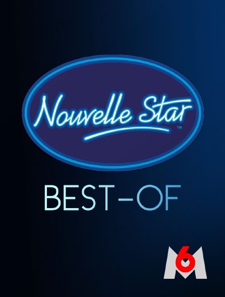 M6 - Nouvelle star : best-of