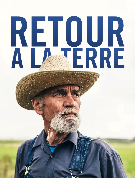 Retour à la terre