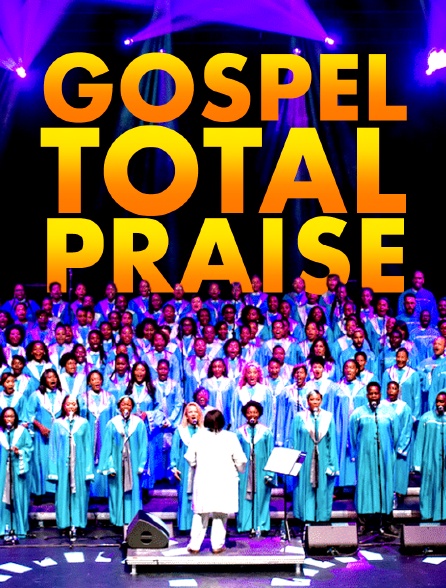 Gospel Total Praise