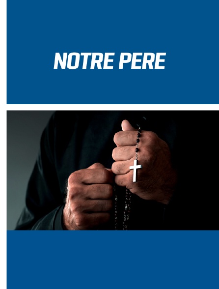 Notre Père