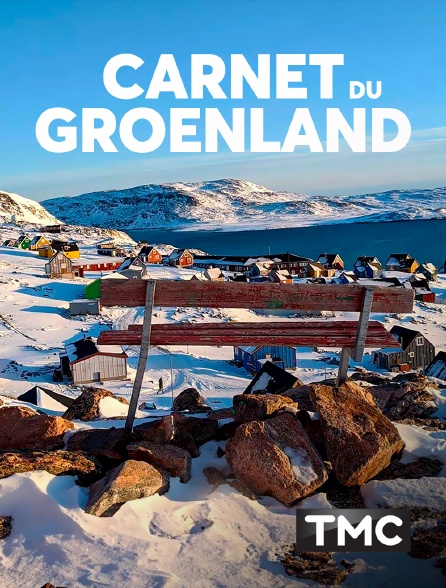 TMC - Carnet du Groenland