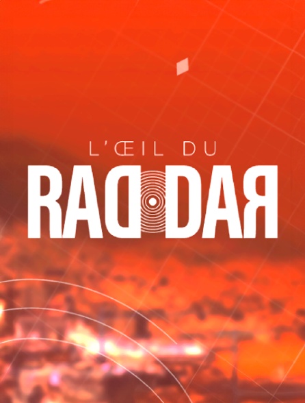 L'oeil du radar