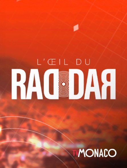 TV Monaco - L'oeil du radar