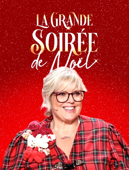 La grande soirée de Noël