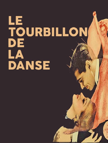 Le tourbillon de la danse